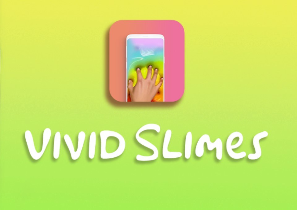Vivid Slimes